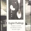 English Pudding. Ricette e curiosit dal raffinato universo dei dolci inglesi