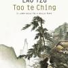 Tao te Ching. Il libro della via e della virt