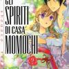 Gli Spiriti Di Casa Momochi. Vol. 9