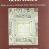 L'arte Dello Stucco. Storia, Tecnica, Metodologie Della Tradizione Veneziana