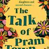 The talk of pram town