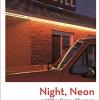 Night, Neon: Joyce Carol Oates
