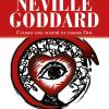 Neville Goddard. L'uomo che scopr di essere Dio