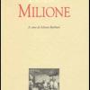 Il Milione. Redazione Latina Del Manoscritto Z. Versione Italiana A Fronte