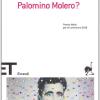 Chi Ha Ucciso Palomino Molero?