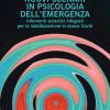Nuovi Scenari In Psicologia Dell'emergenza. Interventi Somatici Integrati Per La Stabilizzazione In Epoca Covid