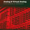 Analog & Virtual Analog. Come Funziona Un Sintetizzatore