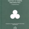 Trattato Di Terapia Psicoanalitica. Vol. 1 - Fondamenti Teorici