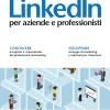 Linkedin Per Aziende E Professionisti