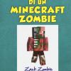Diario Di Un Minecraft Zombie. Vol. 4
