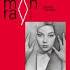 Man Ray 1890-1976. Genius Of Light. Ediz. Illustrata