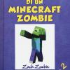 Diario Di Un Minecraft Zombie. Vol. 2