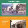Il trasporto urbano genovese in Val Bisagno. Storia illustrata da fine Ottocento ai giorni nostri