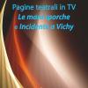 Pagine Teatrali In Tv. Le Mani Sporche E Incidente A Vichy