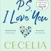 PS, I Love You: The romantic, emotional, heartbreaking million-copy best seller from the number one best selling author of Postscript