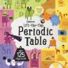 The Periodic Table. Lift The Flap. Ediz. A Colori