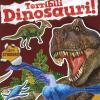 Terribili dinosauri. Stickers. Jurassic kingdom. Con adesivi. Ediz. a colori