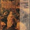 Leonardo Da Vinci. Von Der Anbetung Der Knige Zur Mariae Verkndigung. Ediz. Illustrata