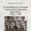 La guardia di finanza nelle isole italiane dell'Egeo (1912-1945)