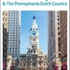 Dk Eyewitness Travel Guide Philadelphia And The Pennsylvania Dutch Country [lingua Inglese]: Dk Eyewitness Travel Guide 2017