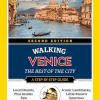 National Geographic Walking Venice, 2nd Edition: The Best of the City
