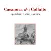 Casanova E I Collalto. Epistolario E Altre Curiosit�