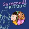 54 Secondi Di Ritardo. Miniromanzi. Ediz. A Colori