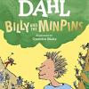 Billy And The Minpins (illustrated By Quentin Blake)