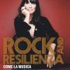 Rock And Resilienza. Come La Musica Insegna A Stare Al Mondo