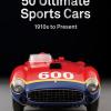 50 Ultimate sports cars. 40th Ed.