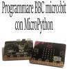 Programmare Bbc Micro:bit Con Micropython