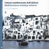 Culture mediterranee dell'abitare. Ediz. italiana e inglese