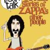 Frank Talk: The Inside Story Of Zappa's Other People (andrew Greenway)