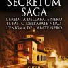 Secretum Saga: L'eredit Dell'abate Nero-il Patto Dell'abate Nero-l'enigma Dell'abate