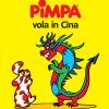 Pimpa Vola In Cina. Ediz. A Colori