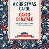 A Christmas Carol-canto Di Natale. Testo Italiano A Fronte