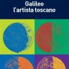 Galileo L'artista Toscano