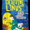 Un Caso Esplosivo Per Un Eroe Scoppiettante. Detective Linus. Vol. 5