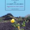 Flora Dei Campi Flegrei. Suggestioni Tra Verde E Natura