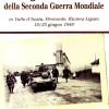 Battaglie Di Confine Della Seconda Guerra Mondiale. In Valle D'aosta, Piemonte, Riviera Ligure 10/25 Giugno 1940
