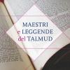 Maestri E Leggende Del Talmud