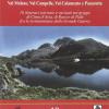 Lagorai Occidentale E Valsugana. Guida Escursionistica