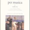 Drammi Comici Per Musica. Vol. 1 - 1748-1751