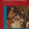 Corrispondenza Con Alessandro Farnese. Vol. 1