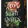 Sight Unseen. Sotto Lo Stesso Incantesimo