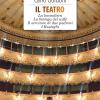 Il Teatro: La Locandiera-la Bottega Del Caff-il Servitore Di Due Padroni-i Rusteghi. Con Segnalibro