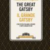 The Great Gatsby-il Grande Gatsby. Testo Italiano A Fronte