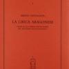 La Lirica Aragonese. Studi Sulla Poesia Napoletana Del Secondo Quattrocento