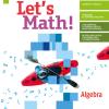 Let's Math! Algebra + Geometria. Per La Scuola Media. Con E-book. Con Espansione Online. Vol. 3