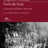 Verdi Alla Scala. Le Recensioni (1955-66) E Altri Scritti